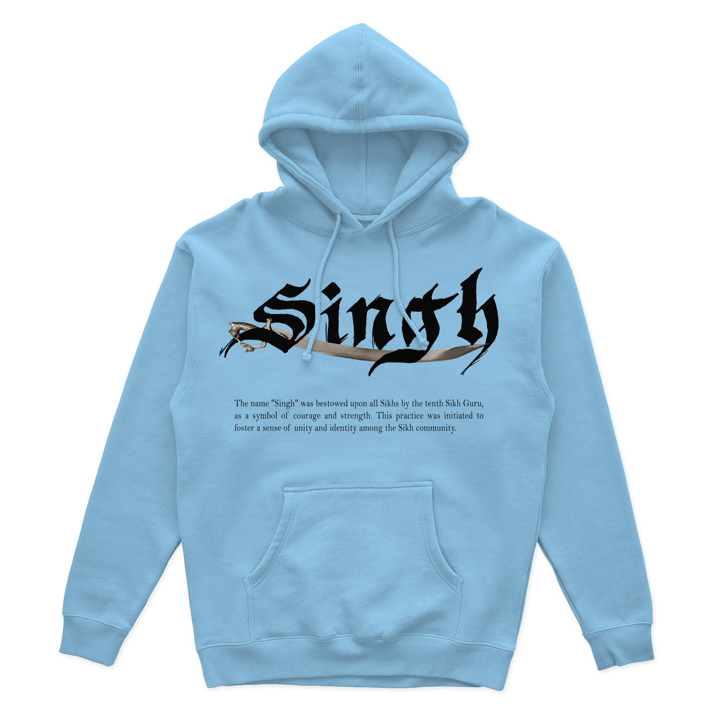 SINGH HOODIE